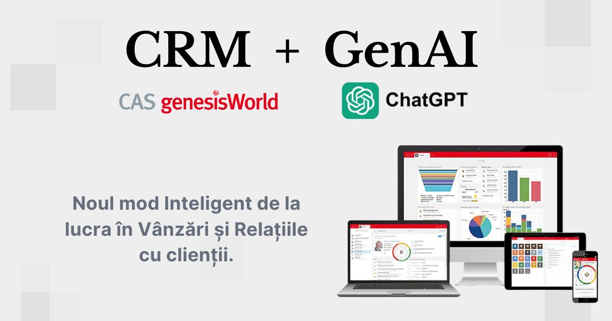 Ce înseamnă CRM Generativ și cum te ajută elementele de GenAI în relațiile cu clienții